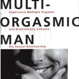 The Multi Orgasmic Man